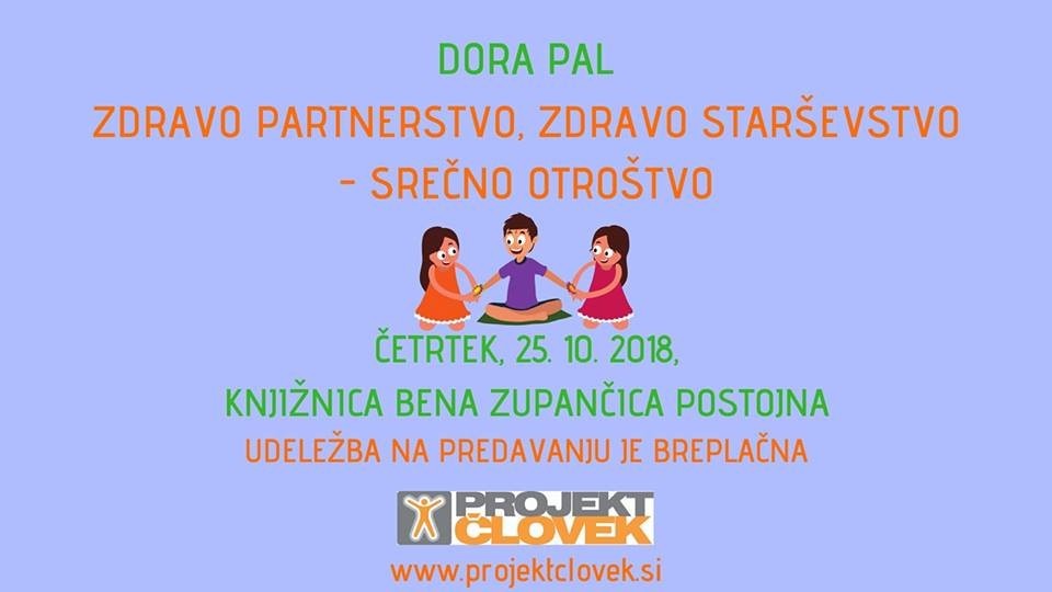 Predavanje: Zdravo partnerstvo, zdravo starševstvo - srečno otroštvo.