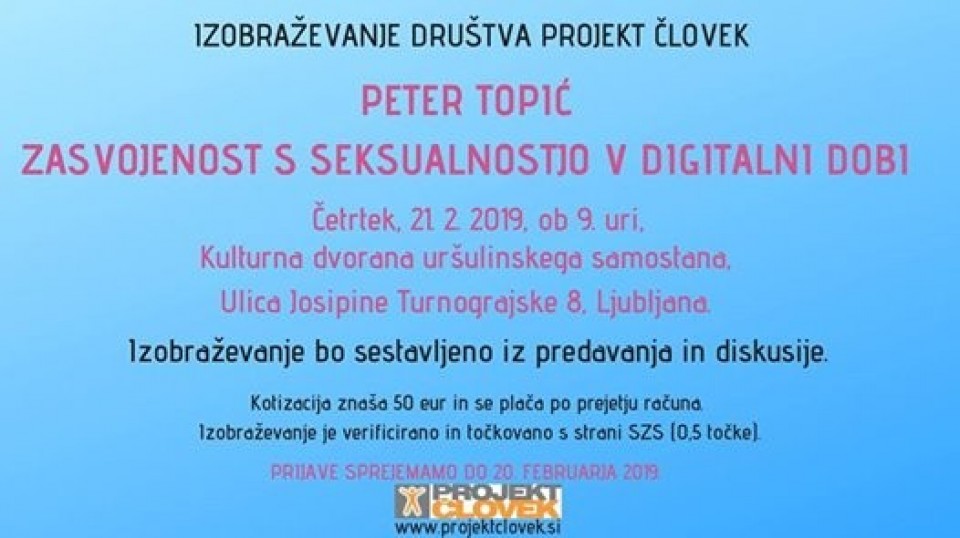 Društvo Projekt Človek vabi na izobraževanje: Zasvojenost s seksualnostjo v digitalni dobi