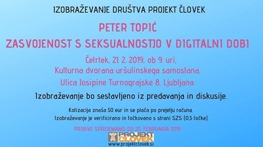 Društvo Projekt Človek vabi na izobraževanje: Zasvojenost s seksualnostjo v digitalni dobi