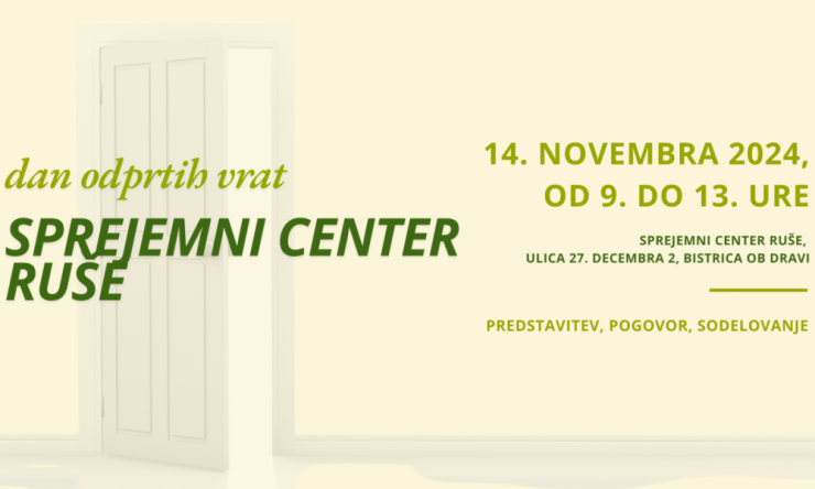 14. 11. 2024: DAN ODPRTIH VRAT V SPREJEMNEM CENTRU RUŠE