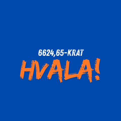 6624,65-krat HVALA!